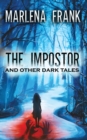 Image for The Impostor and Other Dark Tales
