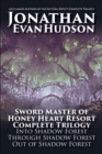 Image for Sword Master of Honey Heart Resort Complete Trilogy