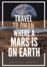 Image for Travel to Oman Where a Mars Is on Earth