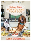 Image for Delicious Dishes For You And Your Dog