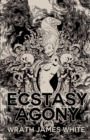 Image for The Ecstacy of Agony
