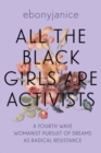 Image for All the Black Girls are Activists
