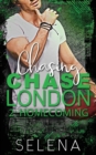 Image for Chasing Chase London : Part 2: Homecoming