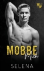 Image for Mobbe mich : A Dark High School Bully Romance