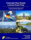 Image for Colorado Real Estate License Exam Prep : All-in-One Review and Testing to Pass Colorado&#39;s PSI Real Estate Exam