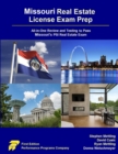 Image for Missouri Real Estate License Exam Prep : All-in-One Review and Testing to Pass Missouri&#39;s PSI Real Estate Exam