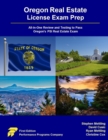 Image for Oregon Real Estate License Exam Prep : All-in-One Review and Testing to Pass Oregon&#39;s PSI Real Estate Exam