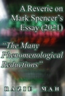 Image for Reverie on Mark Spencer&#39;s Essay (2021) &quot;The Many Phenomenological Reductions&quot;