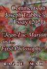 Image for Comments on Joseph Trabbic&#39;s Essay (2021) &quot;Jean-Luc Marion and ... First Philosophy&quot;