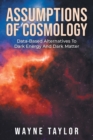 Image for Assumptions Of Cosmology