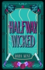 Image for Halfway Wicked (Wildes on the Hunt #1)