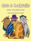 Image for Cats &amp; Cocktails Adult Coloring Book with Easy Cocktail Recipes Included