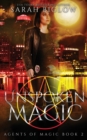 Image for Unspoken Magic : A Supernatural FBI Urban Fantasy