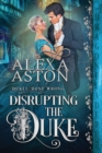 Image for Disrupting the Duke