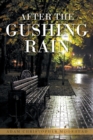 Image for After the Gushing Rain