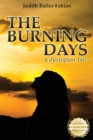 Image for The Burning Days : A dystopian tale