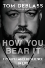 Image for How You Bear It
