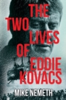 Image for The Two Lives of Eddie Kovacs