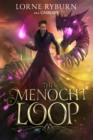 Image for The Menocht Loop : The Menocht Loop Book 1