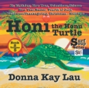 Image for Honi The Honu Turtle : No Birthday, New Year, Valentines, Chinese New Year, Easter, Fourth of July, Halloween, Thanksgiving, Christmas...Holidays Book 8 Volume 5