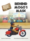 Image for Behind Mogo&#39;s Mask