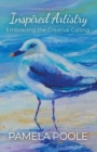 Image for Inspired Artistry - Embracing the Creative Calling