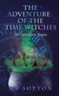 Image for The Adventures of the Time Witches