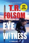 Image for Eyewitness (A Thriller) (Large Print Edition)