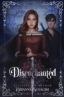 Image for Disenchanted