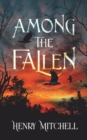 Image for Among the Fallen