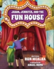 Image for Jason, Jennifer, and the Fun House