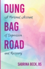 Image for Dung Bag Road
