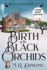 Image for Birth of the Black Orchids