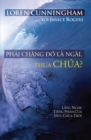 Image for Phai chang A o la Ngai, thua Chua?