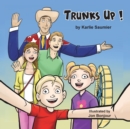 Image for Trunks Up!