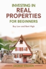 Image for Investing in Real Properties for Beginners