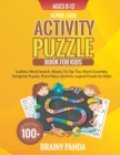 Image for Activity Puzzle Book For Kids Ages 8-12