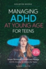 Image for Managing ADHD at Young Age for Teens 12-20
