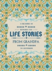 Image for A Treasury of Memories and Life Stories From Grandpa To Grandkids