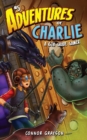 Image for Adventures of Charlie : A 6th Grade Gamer #5