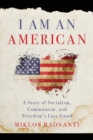 Image for I Am An American