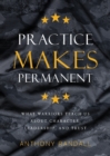 Image for Practice Makes Permanent