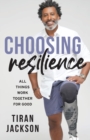 Image for Choosing Resilience