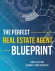 Image for The Perfect Real Estate Agent Blueprint