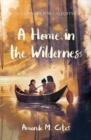 Image for A Home in the Wilderness