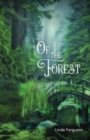 Image for Of the Forest