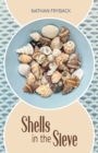 Image for Shells in the Sieve