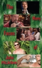 Image for The Many Faces of John McAfee : Biography of an American Hustler