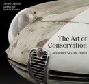 Image for The Art of Conservation : Alfa Romeo SZ Coda Tronca