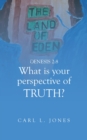 Image for WHAT is your PERSPECTIVE OF TRUTH